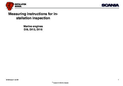 INSTALLATION MANUAL Measuring instructions for installation inspection Marine engines DI9, DI13, DI16