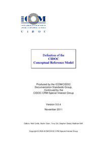 Definition of the CIDOC Conceptual Reference Model