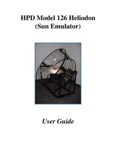 HPD Model 126 Heliodon (Sun Emulator) User Guide  Table of Contents