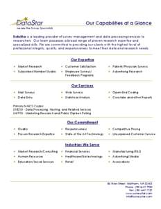 Our Capabilities at a Glance we are the Survey Specialists