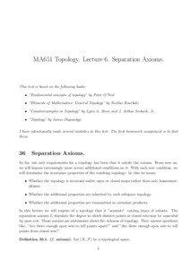MA651 Topology. Lecture 6. Separation Axioms.  This text is based on the following books: