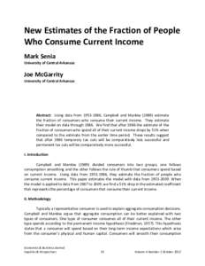 New Estimates of the Fraction of People Who Consume Current Income Mark Senia University of Central Arkansas  Joe McGarrity