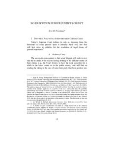 NO EXECUTION IF FOUR JUSTICES OBJECT Eric M. Freedman* I.  DRIVING A NAIL WITH A SCREWDRIVER IN CAPITAL CASES