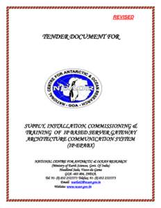 REVISED  TENDER DOCUMENT FOR SUPPLY, INSTALLATION, COMMISSIONING & TRAINING OF IP BASED SERVER GATEWAY