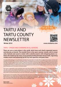 TARTU AND TARTU COUNTY NEWSLETTER Winterwww.visittartu.com
