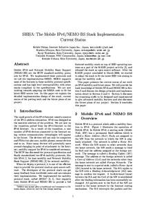 SHISA: The Mobile IPv6/NEMO BS Stack Implementation Current Status Keiichi Shima, Internet Initiative Japan Inc., Japan,  Koshiro Mitsuya, Keio University, Japan,  Ryuji Wakikawa, 