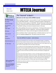MTEEA Journal  February 2015 Volume 1, Issue 1  The “Journal” Is Back!!