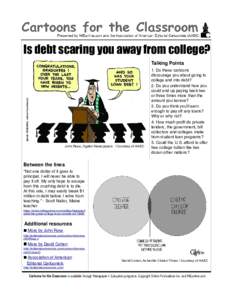 Is debt scaring you away from college? Talking Points John Rose, Ogden Newspapers / Courtesy of AAEC  Between the lines