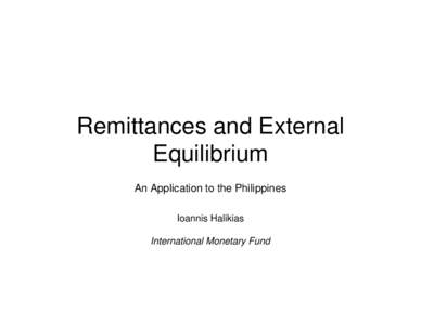 Remittances and Exchange Rate Assessment