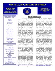 WICHITA AND AFFILIATED TRIBES NEWSLETTER P.O. Box 729 Anadarko, OK[removed]December 2012