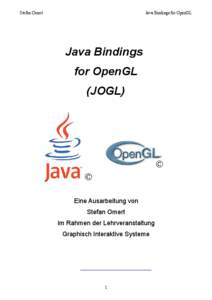 Stefan Omert  Java Bindings for OpenGL