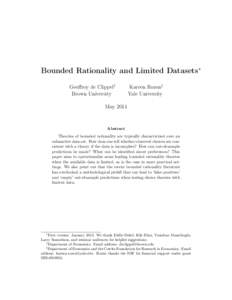 Bounded Rationality and Limited Datasets∗ Geoffroy de Clippel† Brown University Kareen Rozen‡ Yale University