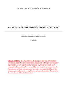 U.S. EMBASSY IN ULAANBAATAR MONGOLIA[removed]MONGOLIA INVESTMENT CLIMATE STATEMENT U.S. EMBASSY ULAANBAATAR, MONGOLIA