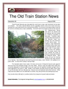    The Old Train Station News Newsletter #6  August 2009