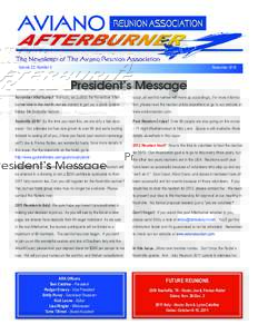 Volume 23, Number 4	  November 2010 President’s Message November Afterburner! Normally we publish the November After-