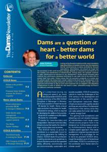 # - M a y Dams are a question of heart – better dams