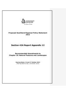 Proposed Southland Regional Policy Statement 2012 Section 42A Report Appendix 12  Recommended Amendments to