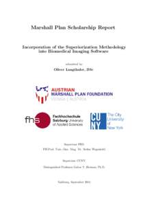 Marshall Plan Scholarship Report  Incorporation of the Superiorization Methodology into Biomedical Imaging Software submitted by: