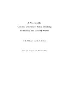 A Note on the General Concept of Wave Breaking for Rossby and Gravity Waves M. E. McIntyre and T. N. Palmer