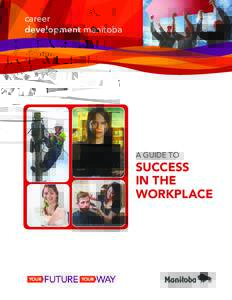 career development manitoba A Guide to  Success