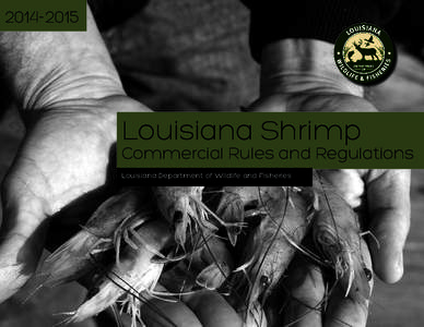 [removed]Louisiana Shrimp Commercial Rules and Regulations Louisiana Department of Wildlife and Fisheries