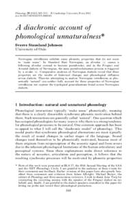 Phonology–531. f Cambridge University Press 2012 doi:S0952675712000243 A diachronic account of phonological unnaturalness* Sverre Stausland Johnsen