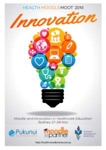 HEALTH MOODLEMOOT[removed]Moodle and Innovation in Healthcare Education Sydney[removed]Nov CERTIFIED SERVICES