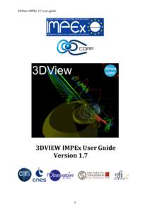 3DView	
  IMPEx	
  1.7	
  user	
  guide	
   	
   	
     	
   	
  