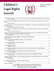 Children’s Legal Rights Journal Loyola University Chicago School of Law Civitas ChildLaw Center Editor-in-Chief Sarah Sallen