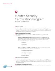 Certifications FAQ  McAfee Security Certification Program Frequently Asked Questions