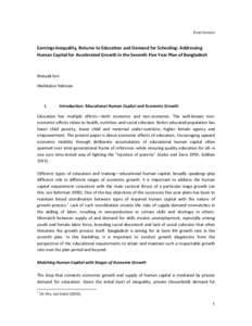 Final Version  Earnings Inequality, Returns to Education and Demand for Schooling: Addressing Human Capital for Accelerated Growth in the Seventh Five Year Plan of Bangladesh  Binayak Sen