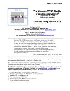 MVQOLI – Users Guide  QOL Profile The Missoula-VITAS Quality of Life Index (MVQOLI)©
