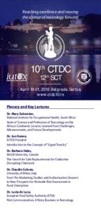 Reaching excellence and moving the science of toxicology forward 10th CTDC 12th SCT