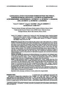 ACTA ICHTHYOLOGICA ET PISCATORIA[removed]): 301–308  DOI: [removed]AIP2014[removed]KARYOLOGICAL STUDY IN BACKCROSS HYBRIDS BETWEEN THE STERLET, ACIPENSER RUTHENUS, AND KALUGA, A. DAURICUS (ACTINOPTERYGII: