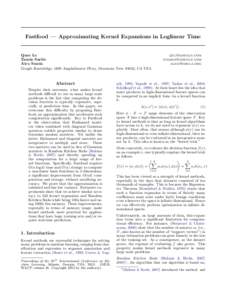 Fastfood — Approximating Kernel Expansions in Loglinear Time  Quoc Le Tam´ as Sarl´ os