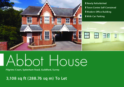 Newly Refurbished Town Centre Self Contained Modern Office Building With Car Parking  Abbot House