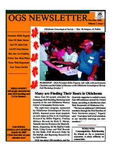 OGS NEWSLETTER  Nov-Dec 2006 Volume 1, Issue 1  Oklahoma Genealogical Society -- Tips, Techniques, & Tidbits