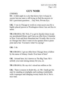 SAT:16 PM Page 1 of 6 GUY NOIR (THEME) SS: A dark night in a city that knows how to keep its
