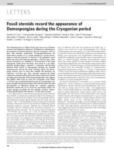 Vol 457 | 5 February 2009 | doi:nature07673  LETTERS Fossil steroids record the appearance of Demospongiae during the Cryogenian period Gordon D. Love1,2, Emmanuelle Grosjean3, Charlotte Stalvies4, David A. Fike5