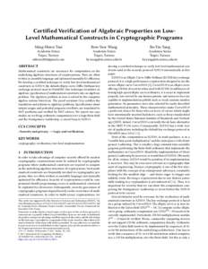 Certified Verification of Algebraic Properties on LowLevel Mathematical Constructs in Cryptographic Programs Ming-Hsien Tsai Bow-Yaw Wang  Bo-Yin Yang