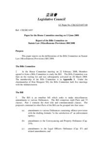 立法會 Legislative Council LC Paper No. CB[removed]Ref : CB2/BC/4/07 Paper for the House Committee meeting on 13 June 2008 Report of the Bills Committee on