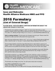 Iowa and Nebraska Health Alliance Medicare HMO and PPO 2016 Formulary (List of Covered Drugs)