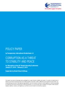 Policy Paper by Transparency International Deutschand e.V. Corruption as a Threat to Stability and Peace for Discussion at the 50th Munich Security Conference