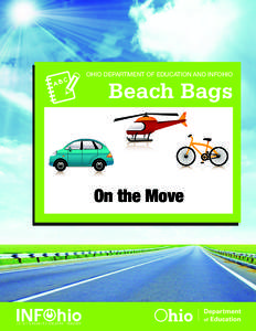 OHIO DEPARTMENT OF EDUCATION AND INFOHIO  Beach Bags On the Move