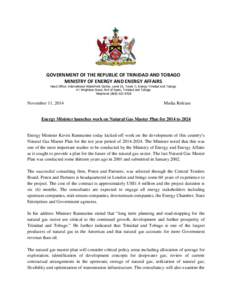 GOVERNMENT OF THE REPUBLIC OF TRINIDAD AND TOBAGO MINISTRY OF ENERGY AND ENERGY AFFAIRS Head Office: International Waterfront Centre, Level 26, Tower C, Energy Trinidad and Tobago #1 Wrightson Road, Port of Spain, Trinid