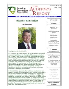 Report of the President Jay Thibodeau INSIDE Features Report of the