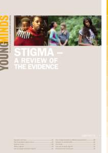 Stigma – a review of the evidence Contents Executive summary.....................................................................02