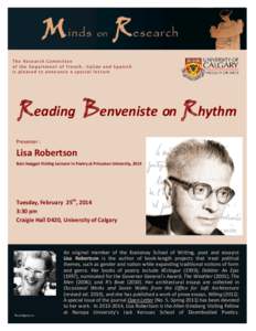 The Research Committee of the Department of French, Italian and Spanish is pleased to announce a special lecture Reading Benveniste on Rhythm Presenter :