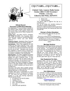 CQ CVARS…CQ CVARS… Chehalis Valley Amateur Radio Society October 2004 CVARS Newsletter! Website: cvars.org Edited by Bob Willey, KD7OWN •