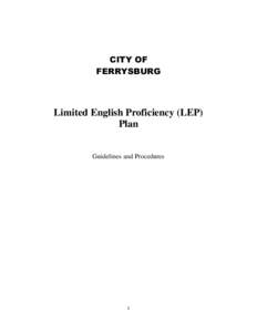 CITY OF FERRYSBURG Limited English Proficiency (LEP) Plan Guidelines and Procedures